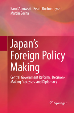 Couverture de l’ouvrage Japan’s Foreign Policy Making