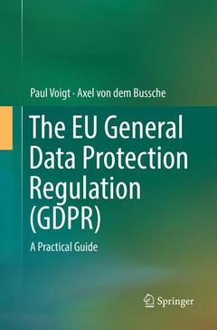 Couverture de l’ouvrage The EU General Data Protection Regulation (GDPR)