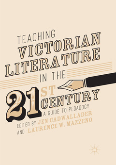 Couverture de l’ouvrage Teaching Victorian Literature in the Twenty-First Century