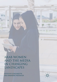 Cover of the book Arab Women and the Media in Changing Landscapes