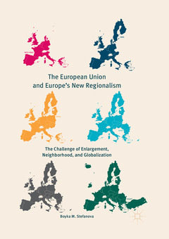 Couverture de l’ouvrage The European Union and Europe's New Regionalism