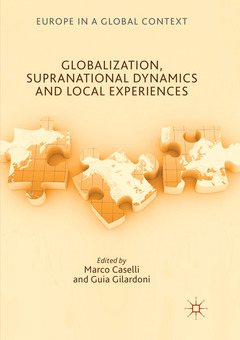 Couverture de l’ouvrage Globalization, Supranational Dynamics and Local Experiences 