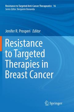 Couverture de l’ouvrage Resistance to Targeted Therapies in Breast Cancer