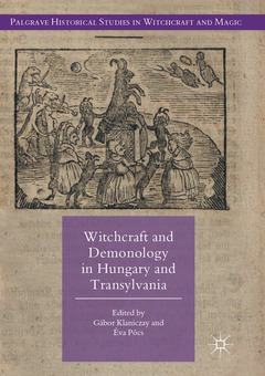 Couverture de l’ouvrage Witchcraft and Demonology in Hungary and Transylvania
