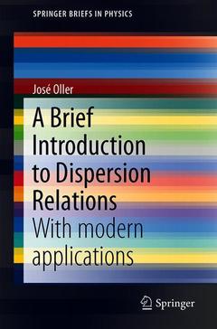 Couverture de l’ouvrage A Brief Introduction to Dispersion Relations