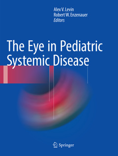 Couverture de l’ouvrage The Eye in Pediatric Systemic Disease