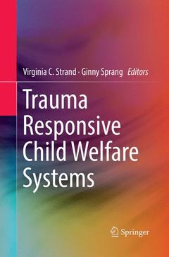 Cover of the book Trauma Responsive Child Welfare Systems