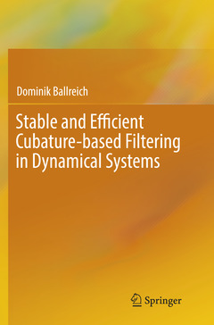 Couverture de l’ouvrage Stable and Efficient Cubature-based Filtering in Dynamical Systems