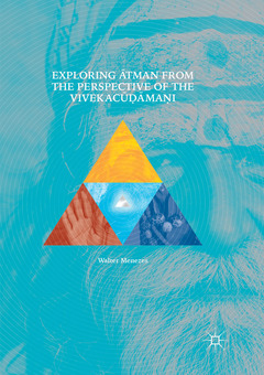 Couverture de l’ouvrage Exploring Ātman from the Perspective of the Vivekacūḍāmaṇi