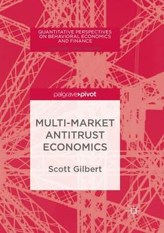 Couverture de l’ouvrage Multi-Market Antitrust Economics