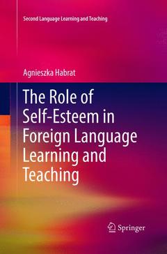 Couverture de l’ouvrage The Role of Self-Esteem in Foreign Language Learning and Teaching