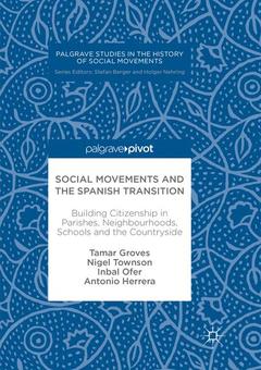 Couverture de l’ouvrage Social Movements and the Spanish Transition