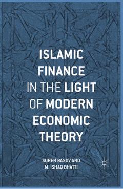 Cover of the book Islamic Finance in the Light of Modern Economic Theory