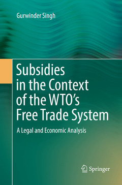 Couverture de l’ouvrage Subsidies in the Context of the WTO's Free Trade System