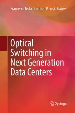 Couverture de l’ouvrage Optical Switching in Next Generation Data Centers