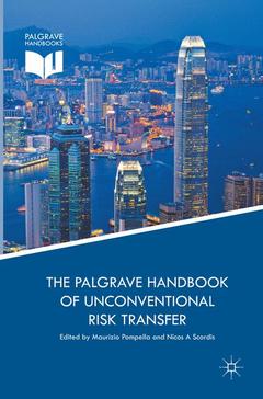 Cover of the book The Palgrave Handbook of Unconventional Risk Transfer