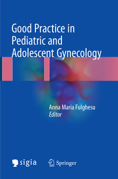 Couverture de l’ouvrage Good Practice in Pediatric and Adolescent Gynecology