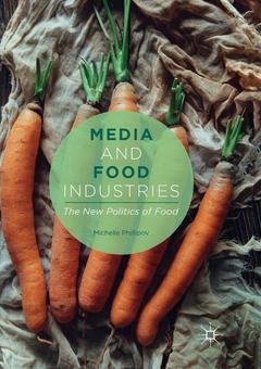 Couverture de l’ouvrage Media and Food Industries
