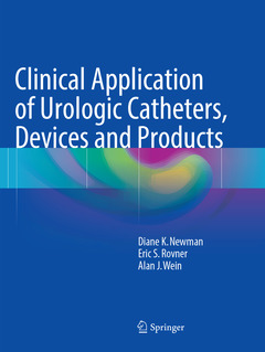 Couverture de l’ouvrage Clinical Application of Urologic Catheters, Devices and Products