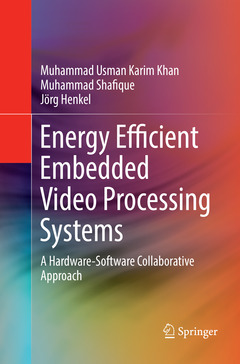 Couverture de l’ouvrage Energy Efficient Embedded Video Processing Systems