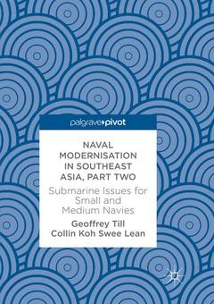 Cover of the book Naval Modernisation in Southeast Asia, Part Two 