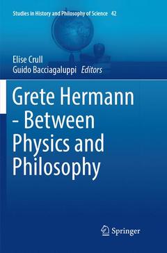 Couverture de l’ouvrage Grete Hermann - Between Physics and Philosophy