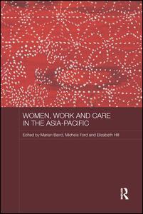 Couverture de l’ouvrage Women, Work and Care in the Asia-Pacific