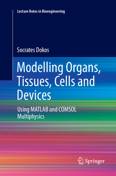 Couverture de l’ouvrage Modelling Organs, Tissues, Cells and Devices