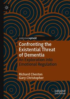 Couverture de l’ouvrage Confronting the Existential Threat of Dementia