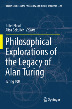 Couverture de l’ouvrage Philosophical Explorations of the Legacy of Alan Turing