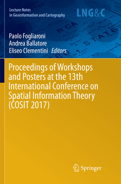 Couverture de l’ouvrage Proceedings of Workshops and Posters at the 13th International Conference on Spatial Information Theory (COSIT 2017)