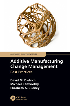 Couverture de l’ouvrage Additive Manufacturing Change Management