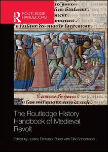 Couverture de l’ouvrage The Routledge History Handbook of Medieval Revolt