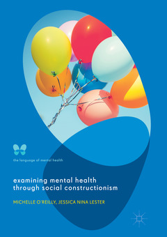 Couverture de l’ouvrage Examining Mental Health through Social Constructionism
