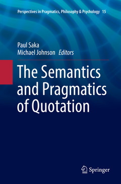 Couverture de l’ouvrage The Semantics and Pragmatics of Quotation