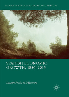Couverture de l’ouvrage Spanish Economic Growth, 1850–2015