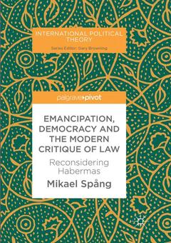 Couverture de l’ouvrage Emancipation, Democracy and the Modern Critique of Law