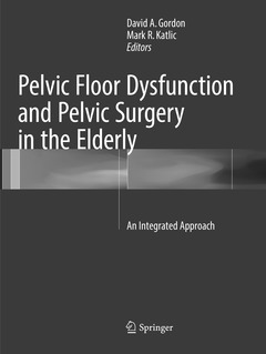 Couverture de l’ouvrage Pelvic Floor Dysfunction and Pelvic Surgery in the Elderly