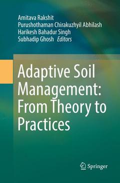 Cover of the book Adaptive Soil Management : From Theory to Practices