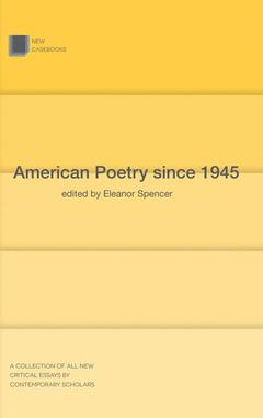 Couverture de l’ouvrage American Poetry since 1945