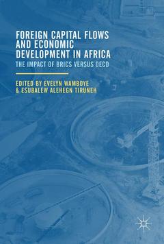 Couverture de l’ouvrage Foreign Capital Flows and Economic Development in Africa
