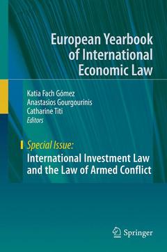 Couverture de l’ouvrage International Investment Law and the Law of Armed Conflict