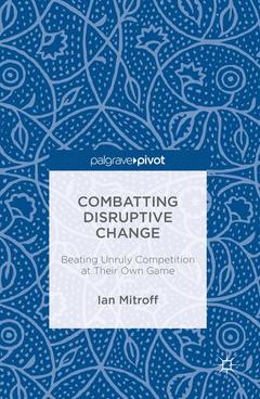 Cover of the book Combatting Disruptive Change