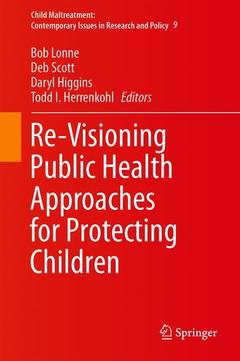 Couverture de l’ouvrage Re-Visioning Public Health Approaches for Protecting Children 