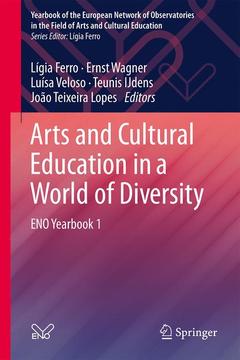 Couverture de l’ouvrage Arts and Cultural Education in a World of Diversity