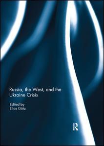Cover of the book Russia, the West, and the Ukraine Crisis