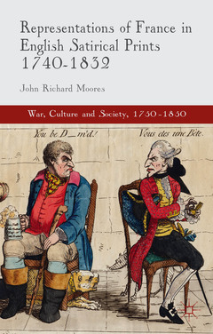 Couverture de l’ouvrage Representations of France in English Satirical Prints 1740-1832