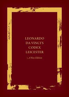 Couverture de l’ouvrage Leonardo da Vinci's Codex Leicester: A New Edition