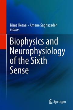 Couverture de l’ouvrage Biophysics and Neurophysiology of the Sixth Sense