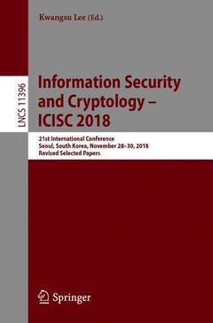 Couverture de l’ouvrage Information Security and Cryptology – ICISC 2018